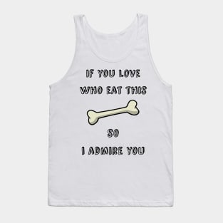 if you love dogs , so i love you , funny dog lovers gift Tank Top